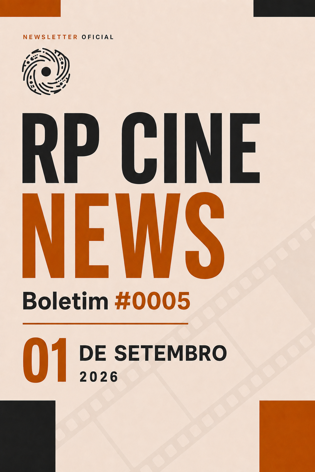RP CINE NEWS – Boletim #0005 de 01 de setembro de 2026