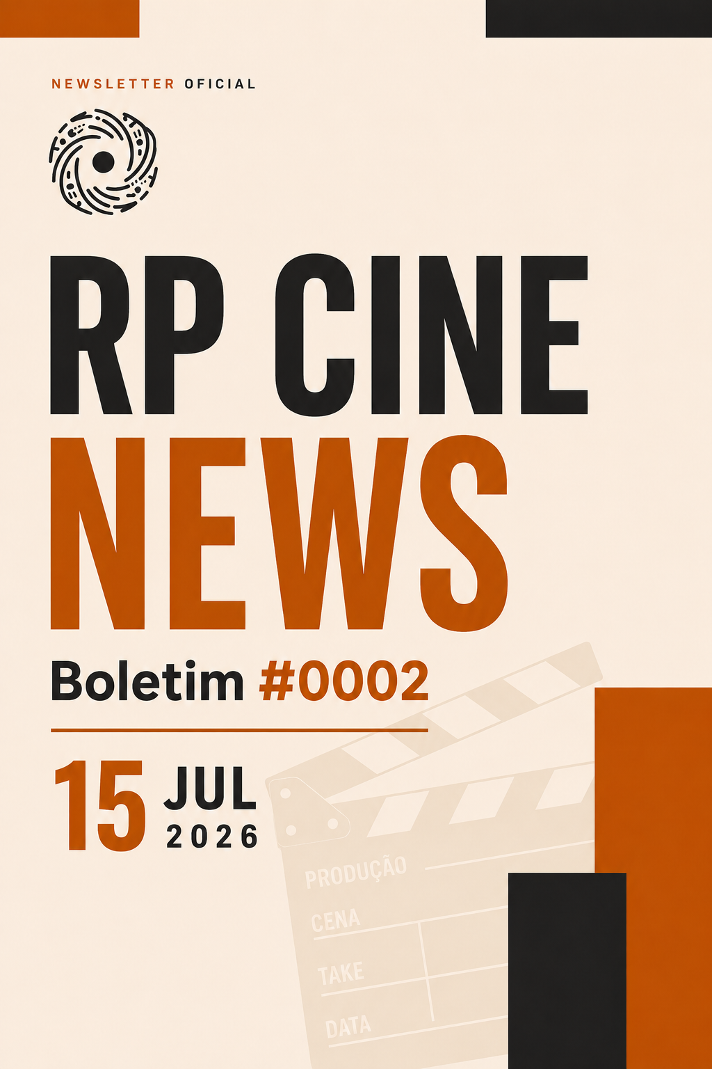 RP CINE NEWS – Boletim #002 de 15 de julho de 2026